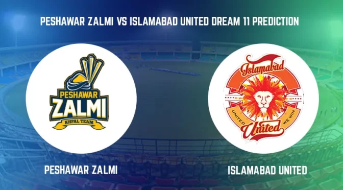 Peshawar Zalmi vs Islamabad United Match Prediction