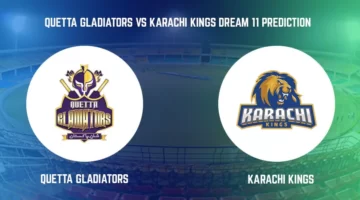 Quetta Gladiators vs Karachi Kings Match Prediction