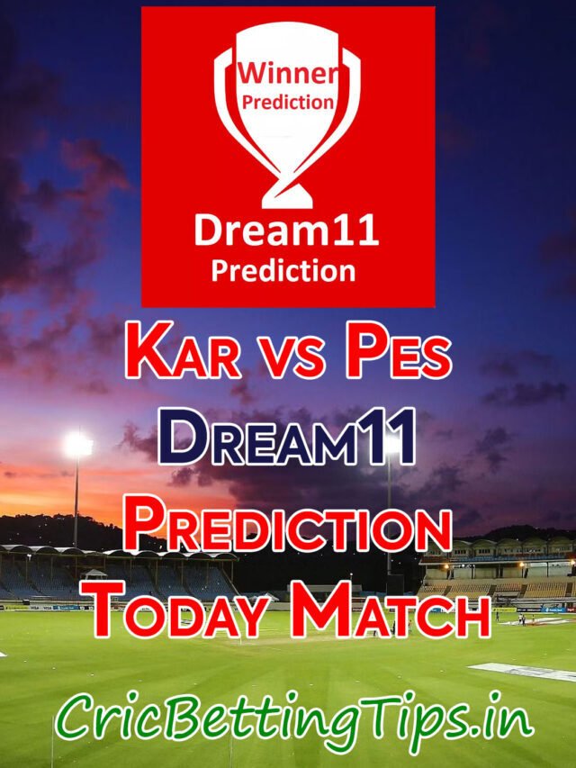 Kar vs Pes Dream11 Prediction & Free Fantasy Cricket Tips for Today Match PSL 2023