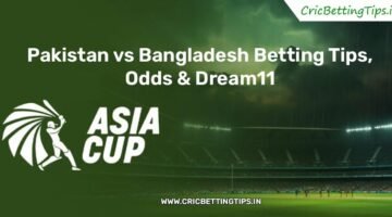 Pakistan vs Bangladesh Betting Tips