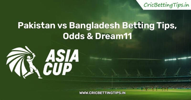 Pakistan vs Bangladesh Betting Tips